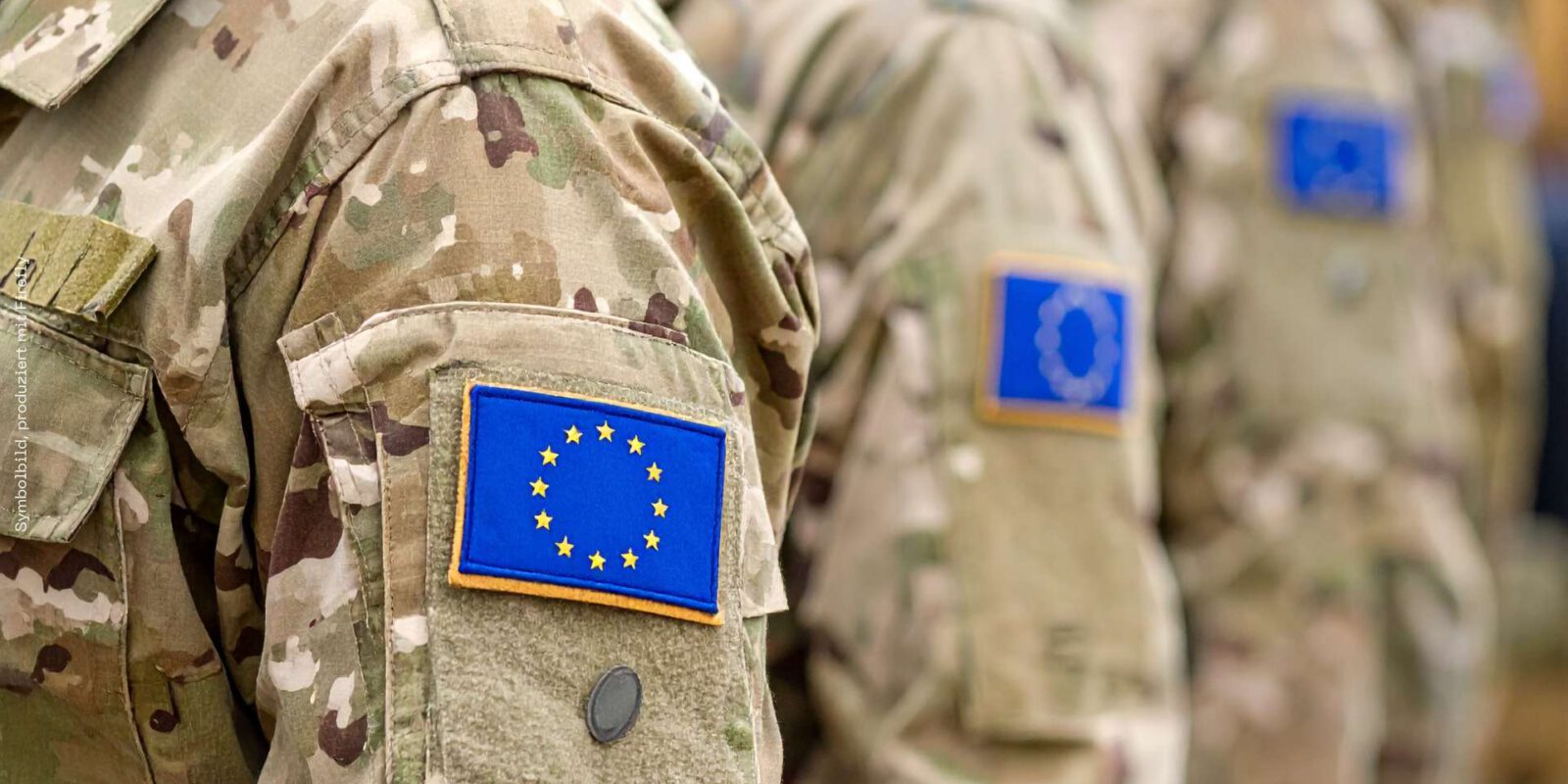 Titelbild: Die EU-Armee: Eine Vision im Realitätscheck